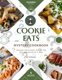 Cookie Eats Digital MYSTERY Cookbook (November EDITION)