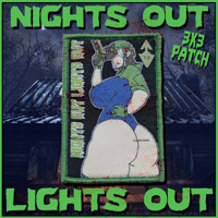 Nights Out Lights Out Patch 