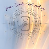 Mini Oracle Card Reading 