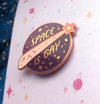 Image 3 of Space Is Gay Pin (B-Grade)