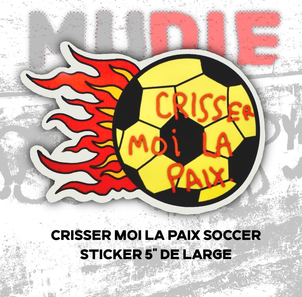 Image de Sticker " Crisser moi la paix " 