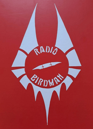 Image of RADIO BIRDMAN When The Birdmen Flew.