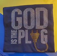 Image 1 of God is the Plug Tee