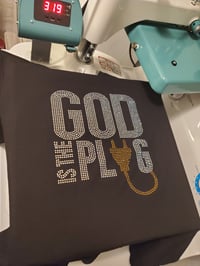 Image 2 of God is the Plug Tee