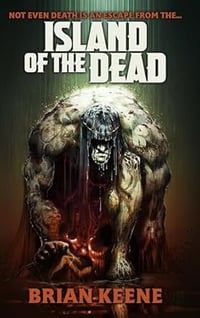 Pre-Order - Island of the Dead by Brian Keene - Signed Paperback