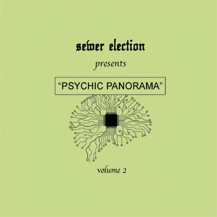 Image of Sewer Election - Psychic Panorama II CD