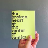 Image 1 of The Broken Heart at The Center of Comics