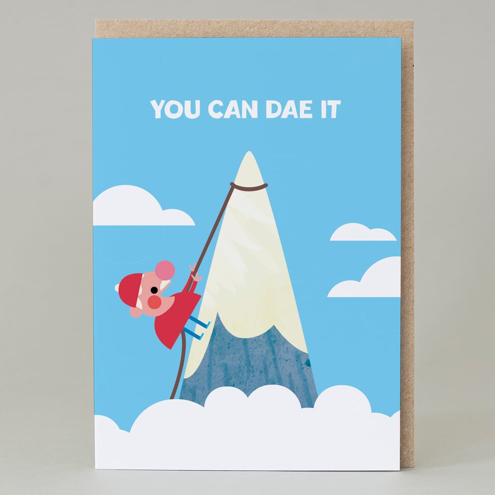 Image of 'You can dae it' - Walker (Card)