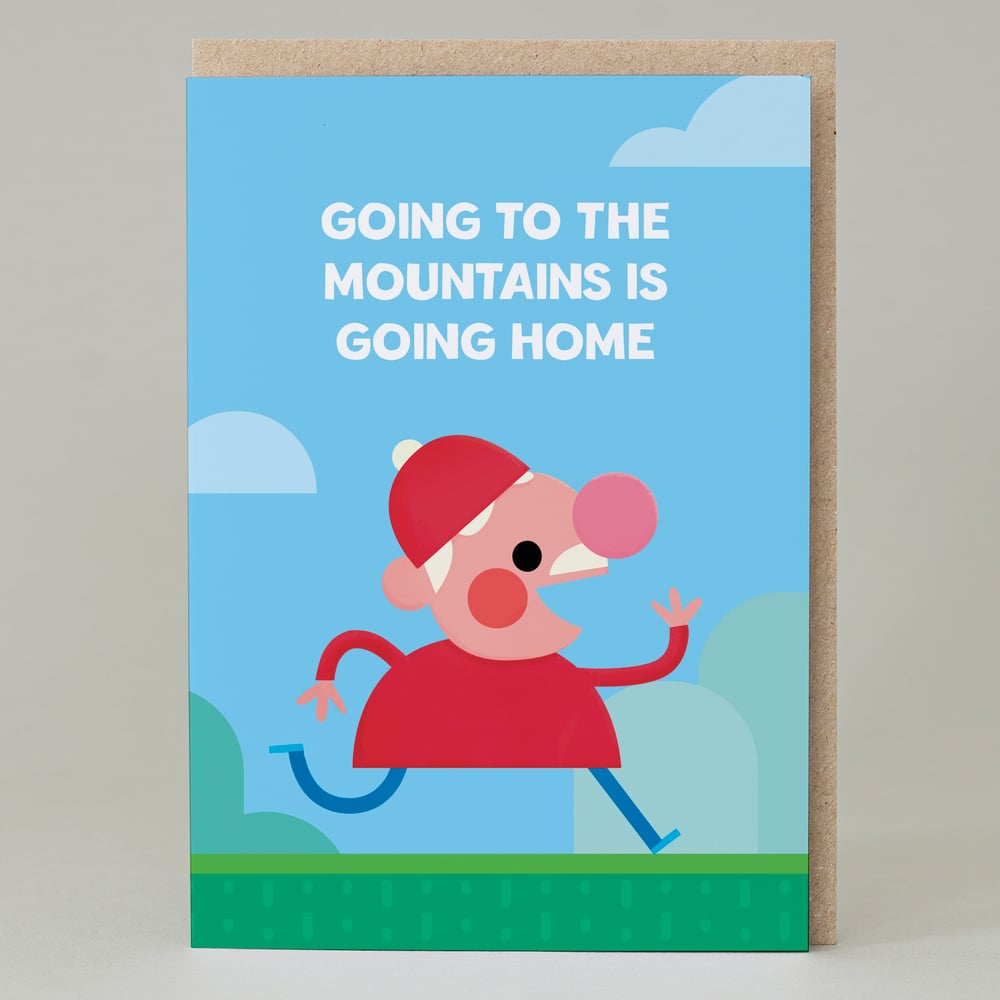 Image of 'Going to the mountains' - Walker (Card)