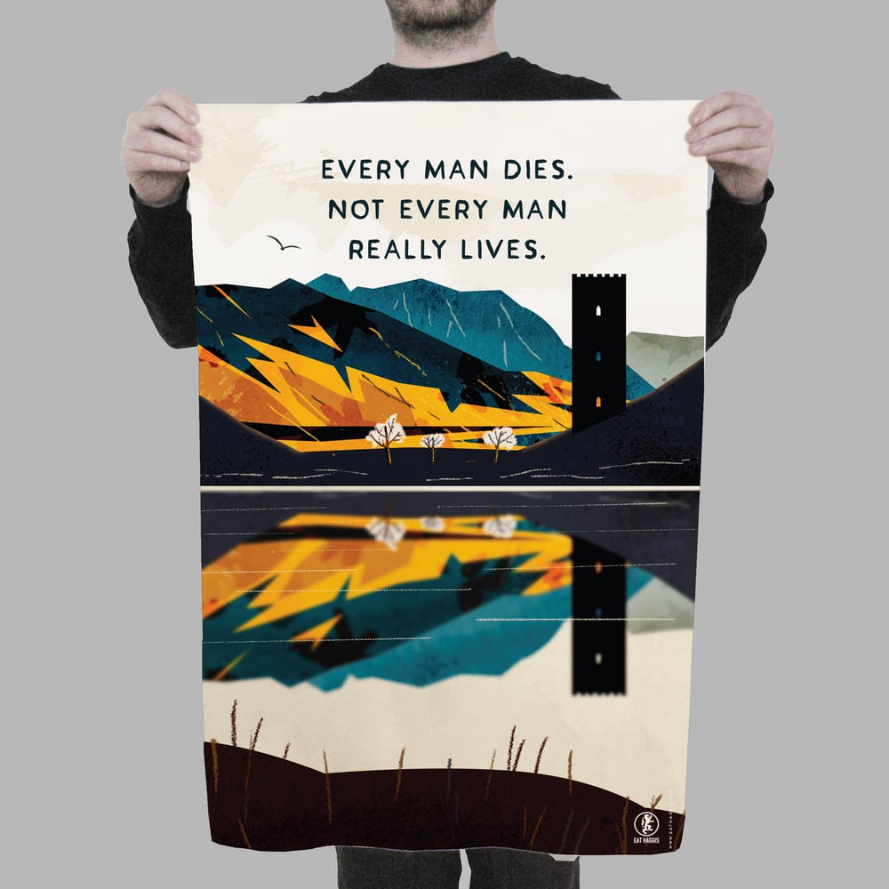 Image of 'Every man dies' <html> <br> </html> (Tea Towel)