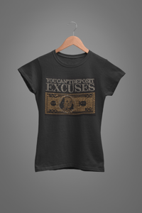Image 2 of You Can Buy Excuses Rhinestone T-Shirt