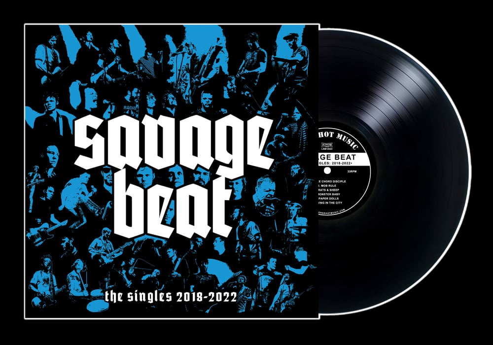 SAVAGE BEAT 'The Singles: 2018-2022' 12" LP