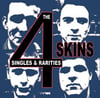 4-SKINS 'The Singles & Rarities' 2x12" Gatefold LP