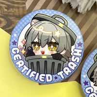 Image 2 of Honkai Star Rail Certified Trash Matte Badge