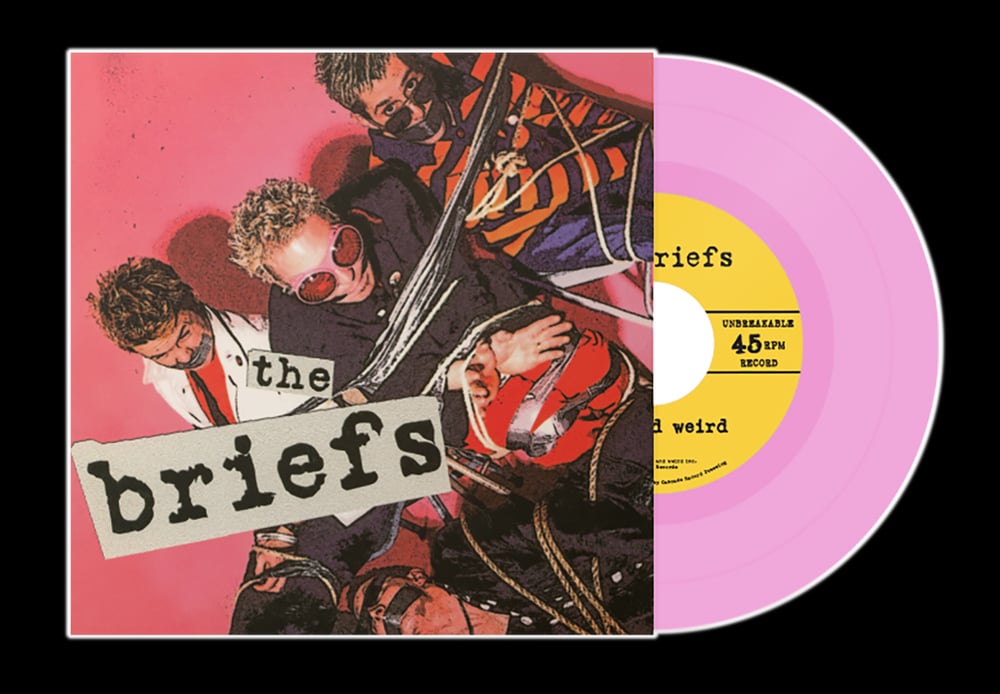 THE BRIEFS 'Poor And Weird' 7"