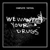 COMPLETE CONTROL 'We Want Your Drugs' 12" EP