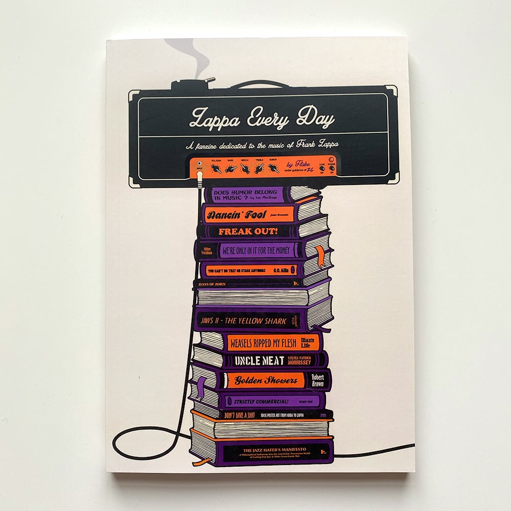 Zappa Every Day - Third Edition