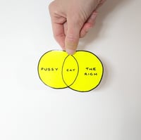 Image 1 of "Eat Pussy and The Rich" Fluorescent Vinyl Sticker 