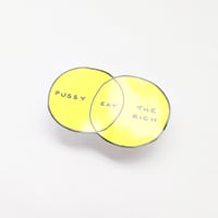 Image 2 of "Eat Pussy and The Rich" Fluorescent Vinyl Sticker 