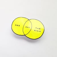 Image 2 of "Eat ASS and The Rich" Fluorescent Vinyl Sticker 