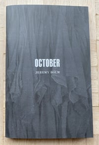 Image 2 of Jeremy Bolm - October (signed)