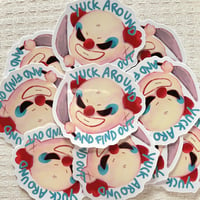 YUCK AROUND AND FIND OUT STICKER