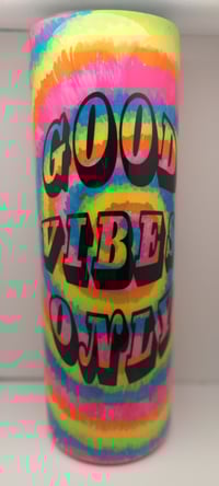 Image 1 of Good Vibes Only