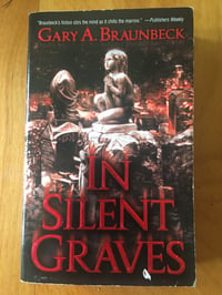 Image 1 of Gary A. Braunbeck "In Silent Graves" Mass Market Paperback