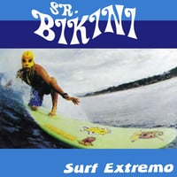 Image 1 of SR. BIKINI - SURF EXTREMO XXV ANIVERSARIO