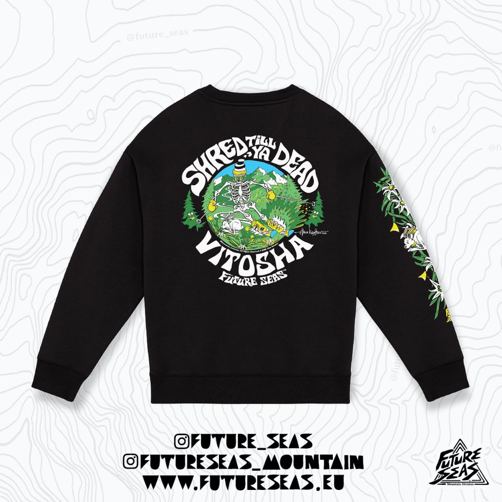 Image of Shred Till Ya Dead Vitosha Future Seas