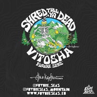 Image 3 of SHRED TILL YA DEAD Vitosha