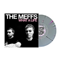 WHAT A LIFE Splatter Vinyl