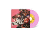 the BRIEFS - "Poor And Weird" 7" Single (Pink VInyl)