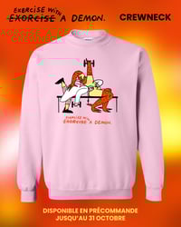 Image 1 of Crewneck rose "Exercise with a demon"