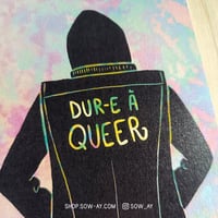 Image 2 of Dur-e à queer - A6