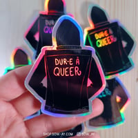 Image 1 of Dur-e à queer - sticker