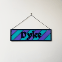 Image 2 of Dyke sign