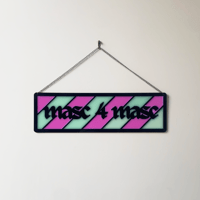 Image 2 of Masc 4 Masc sign