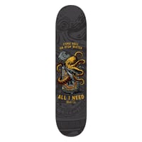 Come hell or high-water skateboard