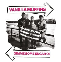 VANILLA MUFFINS - "Gimme Some Sugar Oi!" LP (Pink Vinyl) 