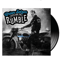 BRIAN SETZER - Gotta Have the Rumble