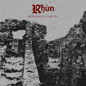 Image of Rhûn – Conveyance in Death 12" LP