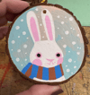 Hand painted wood slice ornaments ( snow bunny)