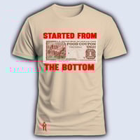 Image 12 of Started from the bottom 