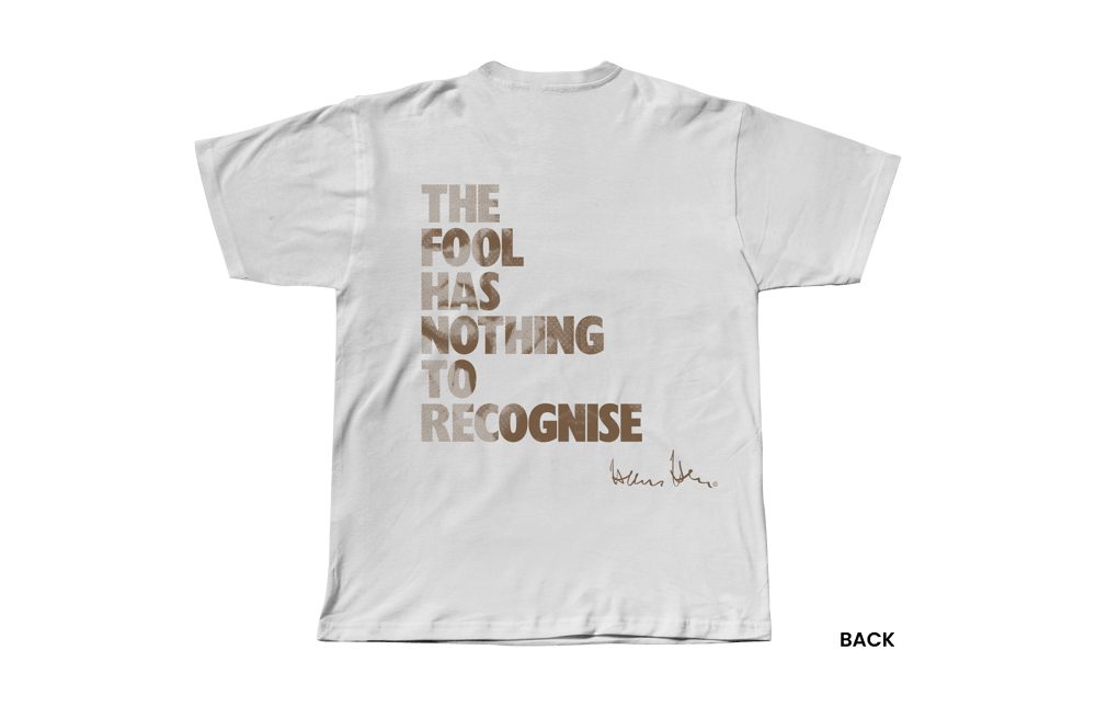 Hans Hess T-shirt: The Fool Has Nothing to Recognise