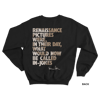 Hans Hess Sweatshirt: Renaissance Pictures Were, in Their Day, What Would Now be Called In-jokes