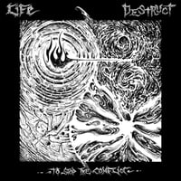 Image 1 of LIFE / DESTRUCT - To Stop The Conflict split LP