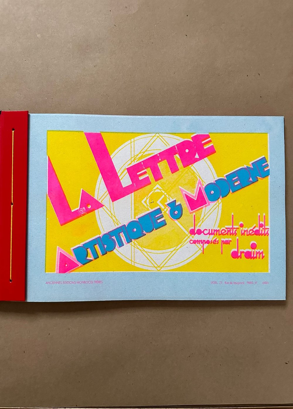 La Lettre Artistique & Moderne. Documents inedits composes par draim