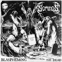 Nominon "Blaspheming the dead" 7" EP