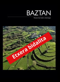 Baztan Paisaia bizi baten arkeologia